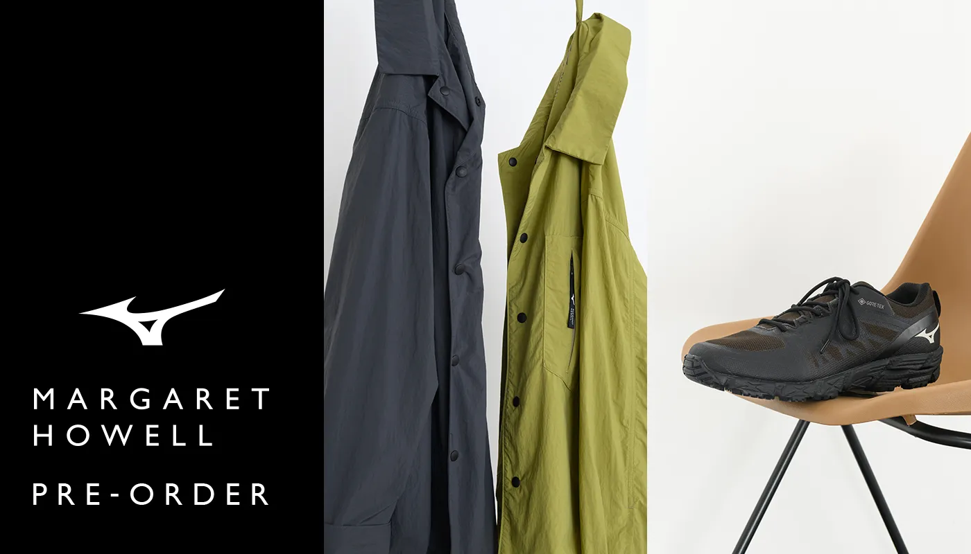 MIZUNO FOR MARGARET HOWELL予約アイテムのご紹介 | MARGARET HOWELL